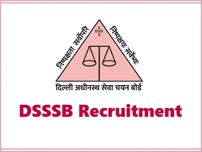 DSSSB Recruitment: